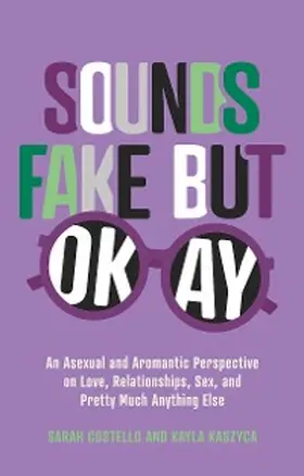 Costello / Kaszyca |  Sounds Fake But Okay | eBook | Sack Fachmedien