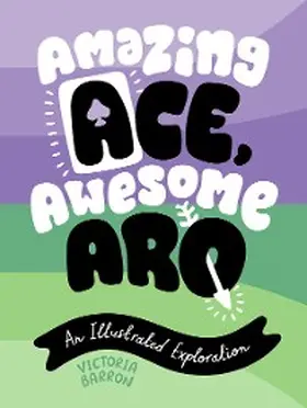 Barron |  Amazing Ace, Awesome Aro | eBook | Sack Fachmedien
