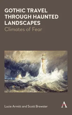 Armitt / Brewster |  Gothic Travel through Haunted Landscapes | eBook | Sack Fachmedien