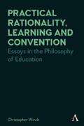 Winch |  Practical Rationality, Learning and Convention | eBook | Sack Fachmedien