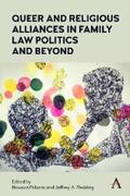 Palazzo / Redding |  Queer and Religious Alliances in Family Law Politics and Beyond | eBook | Sack Fachmedien