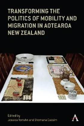Terruhn / Cassim |  Transforming the Politics of Mobility and Migration in Aotearoa New Zealand | eBook | Sack Fachmedien