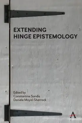Sandis / Moyal-Sharrock |  Extending Hinge Epistemology | eBook | Sack Fachmedien