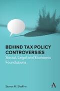 Sheffrin |  Behind Tax Policy Controversies | eBook | Sack Fachmedien