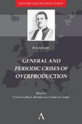 Lescure / Coffman / Kabiri |  General and Periodic Crises of Overproduction | eBook | Sack Fachmedien
