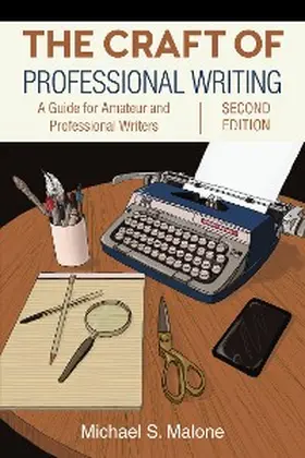 Malone |  The Craft of Professional Writing, Second Edition | eBook | Sack Fachmedien