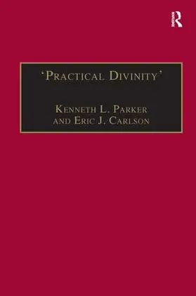 Parker / Carlson |  'Practical Divinity' | Buch |  Sack Fachmedien