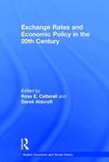 Aldcroft / Catterall |  Exchange Rates and Economic Policy in the 20th Century | Buch |  Sack Fachmedien