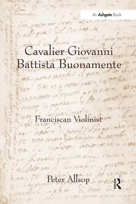 Allsop |  Cavalier Giovanni Battista Buonamente | Buch |  Sack Fachmedien