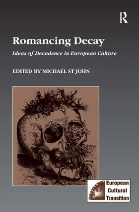 John |  Romancing Decay | Buch |  Sack Fachmedien