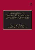 Achola / Pillai |  Challenges of Primary Education in Developing Countries | Buch |  Sack Fachmedien