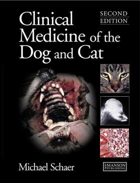 Schaer | Clinical Medicine of the Dog and Cat, Second Edition | Medienkombination | 978-1-84076-111-5 | sack.de