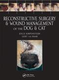 ter Haar / Kirpensteijn |  Reconstructive Surgery and Wound Management of the Dog and Cat | Buch |  Sack Fachmedien