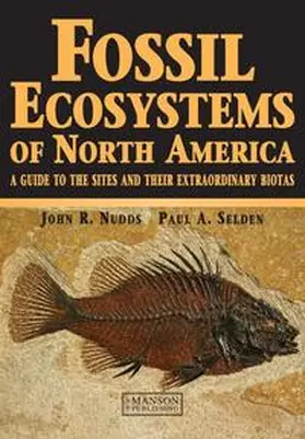 Nudds / Selden | Fossil Ecosystems of North America | E-Book | sack.de