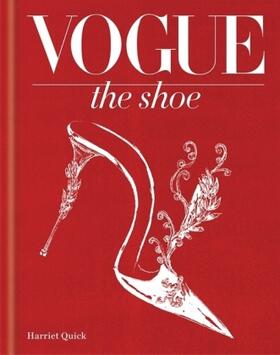 Quick |  Vogue: The Shoe | Buch |  Sack Fachmedien