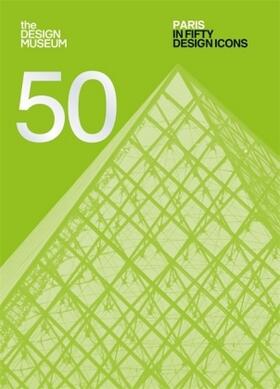 Fitoussi / Fortes |  Paris in Fifty Design Icons | Buch |  Sack Fachmedien