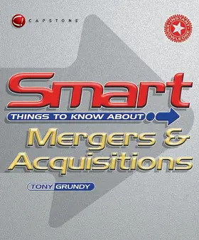 Grundy |  Smart Things to Know about Mergers and Acquisitions | Buch |  Sack Fachmedien