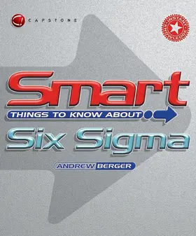 Berger |  Smart Things to Know about Six SIGMA | Buch |  Sack Fachmedien