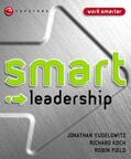 Yudelowitz / Koch / Field |  Smart Leadership | Buch |  Sack Fachmedien