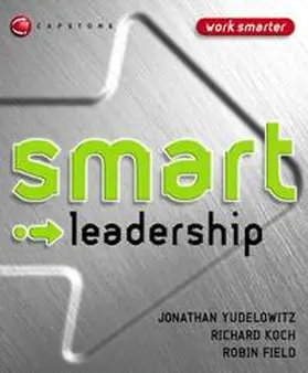 Yudelowitz / Koch / Field |  Smart Leadership | eBook | Sack Fachmedien