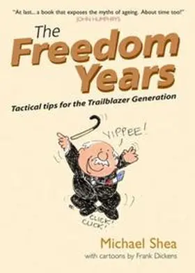 Shea |  The Freedom Years | eBook | Sack Fachmedien