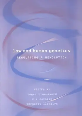 Brownsword / Llewelyn / Cornish | Law and Human Genetics | Buch | 978-1-84113-006-4 | www.sack.de
