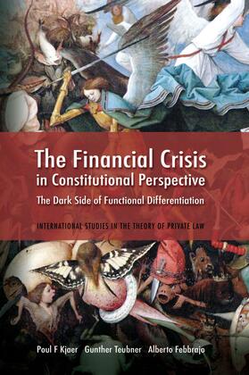 Febbrajo / Kjaer / Teubner |  The Financial Crisis in Constitutional Perspective | Buch |  Sack Fachmedien