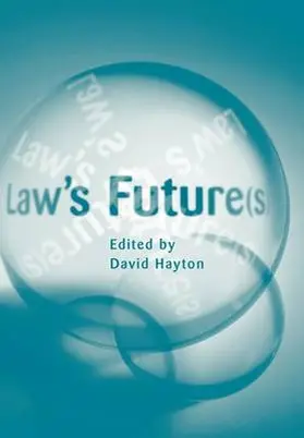 Hayton |  Law's Future(s) | Buch |  Sack Fachmedien