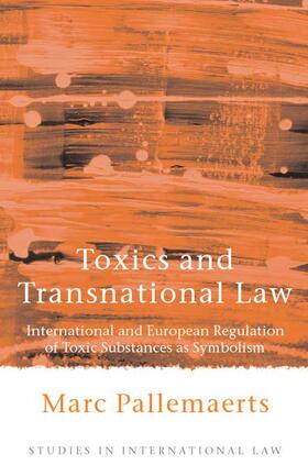 Pallemaerts |  Toxics and Transnational Law | Buch |  Sack Fachmedien