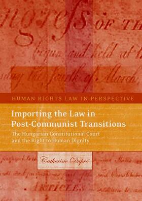 Dupré | Importing the Law in Post-Communist Transitions | Buch | 978-1-84113-131-3 | sack.de