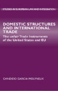 Garcia Molyneux |  Domestic Structures and International Trade | Buch |  Sack Fachmedien