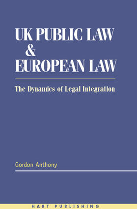 Anthony | UK Public Law and European Law | Buch | 978-1-84113-148-1 | sack.de
