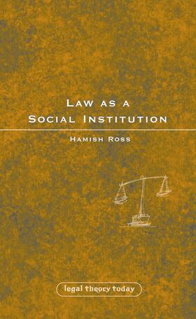 Ross |  Law as a Social Institution | Buch |  Sack Fachmedien