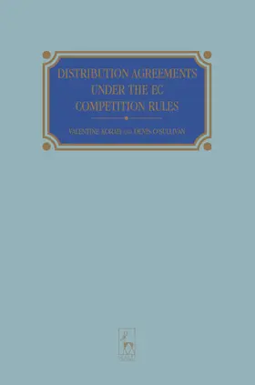 Korah / O'Sullivan |  Distribution Agreements Under the EC Competition Rules | Buch |  Sack Fachmedien