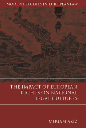 Aziz | Impact of European Rights on National Legal Cultures | Buch | 978-1-84113-309-6 | sack.de