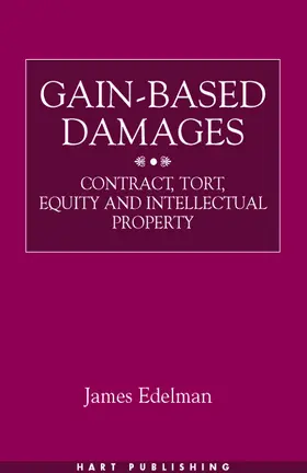 Edelman |  Gain-Based Damages | Buch |  Sack Fachmedien