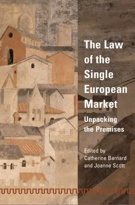 Barnard / Scott |  The Law of the Single European Market | Buch |  Sack Fachmedien