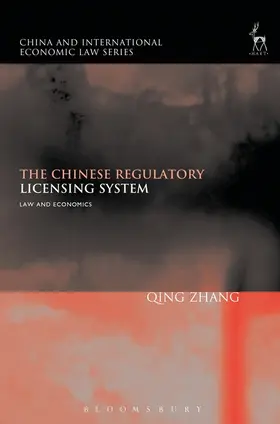 Zhang |  The Chinese Regulatory Licensing System | Buch |  Sack Fachmedien