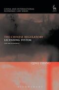 Zhang |  The Chinese Regulatory Licensing System | Buch |  Sack Fachmedien