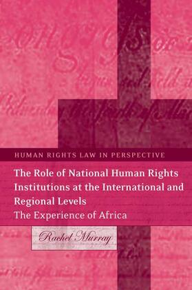 Murray | Role of National Human Rights Institutions at the International and Regional Levels | Buch | 978-1-84113-394-2 | sack.de