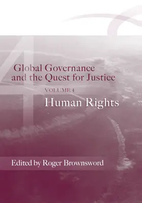 Brownsword |  Global Governance and the Quest for Justice | Buch |  Sack Fachmedien