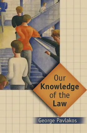 Pavlakos |  Our Knowledge of the Law | Buch |  Sack Fachmedien