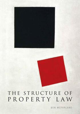 McFarlane |  Structure of Property Law | Buch |  Sack Fachmedien