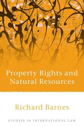 Barnes | Property Rights and Natural Resources | Buch | 978-1-84113-589-2 | www.sack.de
