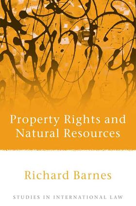 Barnes | Property Rights and Natural Resources | Buch | 978-1-84113-589-2 | sack.de