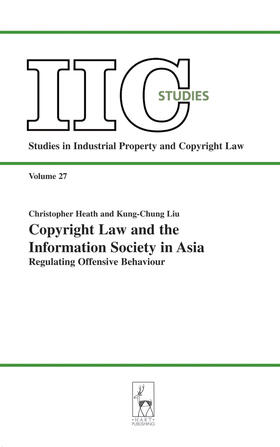 Heath / Liu |  Copyright Law and the Information Society in Asia | Buch |  Sack Fachmedien