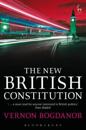 Bogdanor |  The New British Constitution | Buch |  Sack Fachmedien