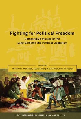 Karpik / Halliday / Feeley |  Fighting for Political Freedom | Buch |  Sack Fachmedien