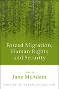 McAdam |  Forced Migration, Human Rights and Security | Buch |  Sack Fachmedien