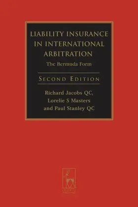 Jacobs QC / Masters / QC |  Liability Insurance in International Arbitration | Buch |  Sack Fachmedien